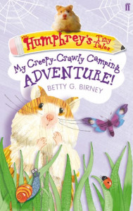 My Creepy-Crawly Camping Adventure! by Betty G. Birney