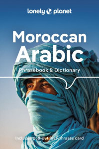 Moroccan Arabic Phrasebook & Dictionary by Bichr Andjar