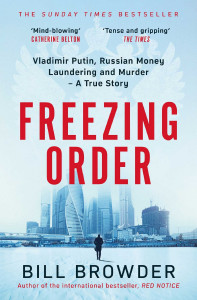 Freezing Order by Bill Browder - Signed Paperback Edition