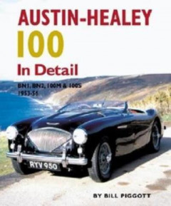 Austin-Healey 100 by Bill Piggott (Hardback)
