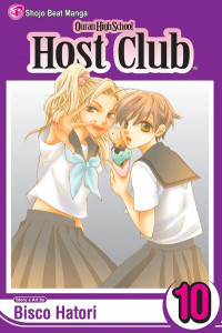 Ouran High School Host Club. Vol. 10 (Book Volume 10) by Bisco Hatori