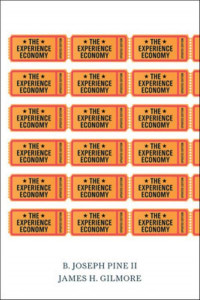 The Experience Economy by B. Joseph Pine