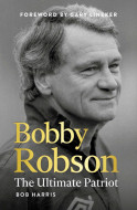 Bobby Robson by Bob Harris - Signed Edition