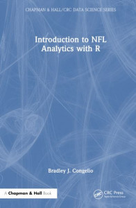 Introduction to NFL Analytics With R by Bradley J. Congelio (Hardback)