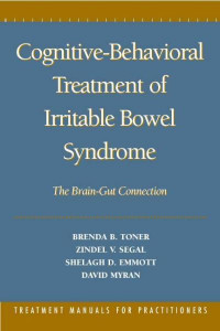 Cognitive-Behavioral Treatment of Irritable Bowel Syndrome by Brenda B. Toner (Hardback)