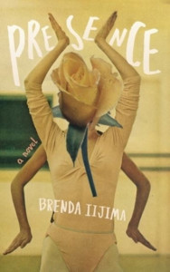 Presence by Brenda Iijima (Hardback)