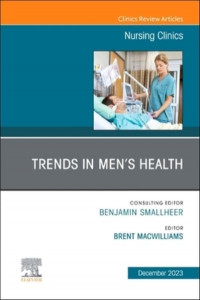 Trends in Men's Health (Book 58-4) by Brent Macwilliams (Hardback)