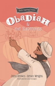 Obadiah and the Edomites by Brian J. Wright (Hardback)