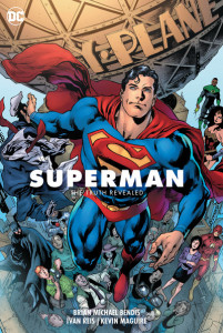Superman Volume 3: The Truth Revealed: The President of Earth by Brian Michael Bendis (Hardback)