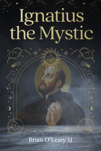 Ignatius Loyola by Brian O'Leary
