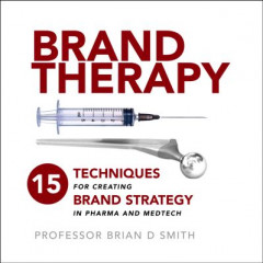 Brand Therapy by Brian D. Smith