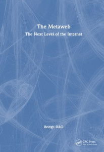 The Metaweb by Bridgit DAO (Hardback)