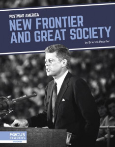 New Frontier and Great Society by Brienna Rossiter (Hardback)