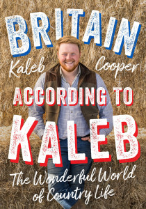 Britain According to Kaleb by Kaleb Cooper - Signed Edition