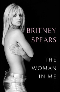 The Woman in Me by Britney Spears (Hardback)