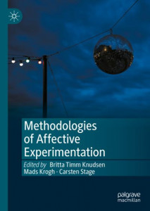 Methodologies of Affective Experimentation by Britta Timm Knudsen (Hardback)