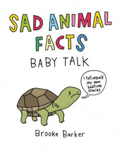 Sad Animal Facts by Brooke Barker (Hardback)