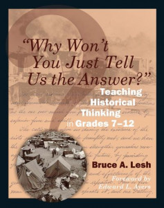 "Why Won't You Just Tell Us the Answer?" by Bruce A. Lesh