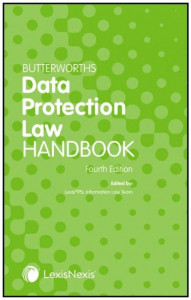 Butterworths Data Protection Law Handbook by Anthony Taylor
