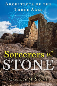 Sorcerers of Stone by Camille M. Sauvé