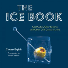 The Ice Book by Camper English (Hardback)