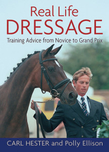 Real Life Dressage by Carl Hester