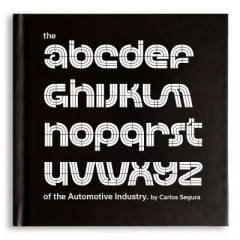 The ABCs of the Automotive Industry by Carlos Segura (Hardback)