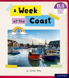 A Week at the Coast by Carmel Reilly