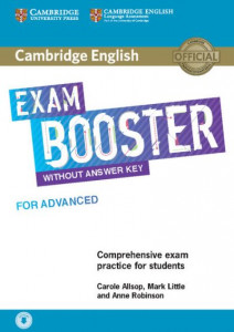 Cambridge English Exam Booster for Advanced Without Answer Key With Audio by Carole Allsop