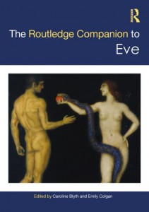 The Routledge Companion to Eve by Caroline Blyth (Hardback)