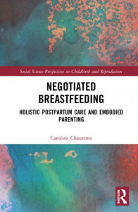 Negotiated Breastfeeding by Caroline Chautems