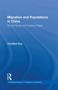 Migration and Populations in China by Caroline Hoy (Hardback)
