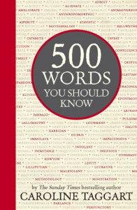 500 Words You Should Know by Caroline Taggart (Hardback)