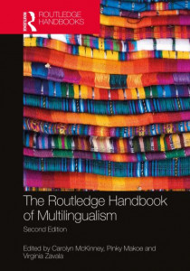 The Routledge Handbook of Multilingualism by Carolyn McKinney (Hardback)