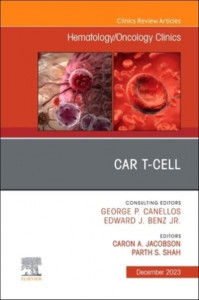 CAR T-Cell (Book 37-6) by Caron A. Jacobson (Hardback)