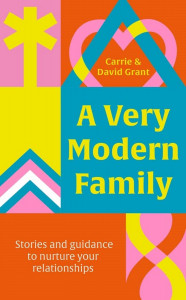 A Very Modern Family by Carrie Grant & David Grant - Signed Edition