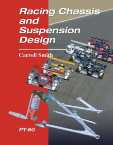 Racing Chassis and Suspension Design by Carroll Smith