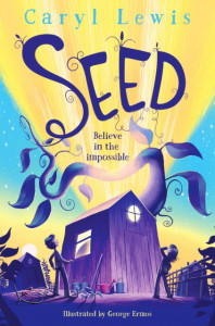 Seed by Caryl Lewis - Signed Edition