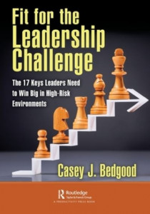 Fit for the Leadership Challenge by Casey Bedgood