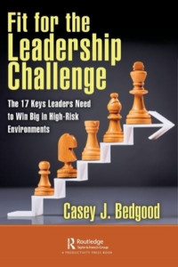 Fit for the Leadership Challenge by Casey Bedgood (Hardback)