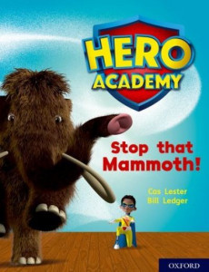 Stop That Mammoth! by Cas Lester