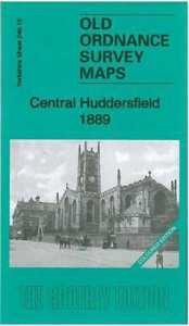Central Huddersfield 1889 (Coloured Edition) (Hardback)