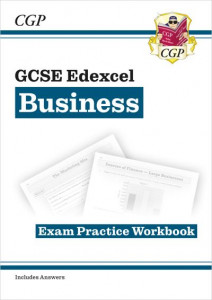 New GCSE Business Edexcel Exam Practice Workbook - For the Grade 9-1 Course by CGP Books