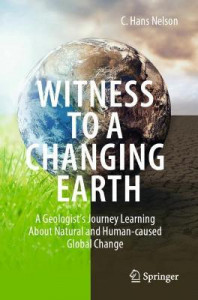 Witness to a Changing Earth by C. Hans Nelson