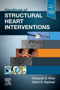 Handbook of Structural Heart Interventions by Charanjit S. Rihal