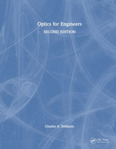 Optics for Engineers by Charles A. Dimarzio (Hardback)