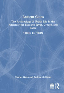 Ancient Cities by Charles Gates (Hardback)