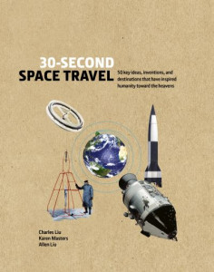 30-Second Space Travel by Charles Liu (Hardback)