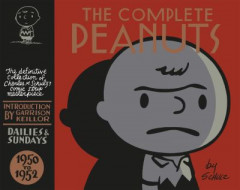The Complete Peanuts. 1950 to 1952 by Charles M. Schulz (Hardback)