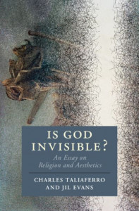 Is God Invisible? by Charles Taliaferro